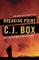 Book Cover for Breaking Point by C.J. Box