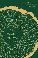 Book Cover for The Wisdom of Trees by Max Adams