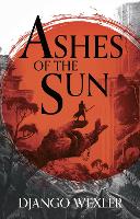 Book Cover for Ashes of the Sun by Django Wexler
