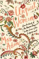 Book Cover for Unquiet Women by Max Adams