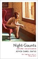 Book Cover for Night-Gaunts and Other Tales of Suspense by Joyce Carol Oates