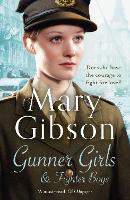 Book Cover for Gunner Girls And Fighter Boys by Mary Gibson