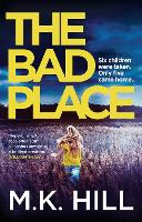 Book Cover for The Bad Place by M.K. Hill