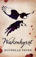 Book Cover for Wakenhyrst by Michelle Paver