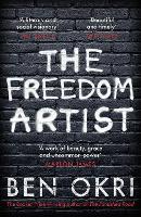 Book Cover for The Freedom Artist by Ben Okri