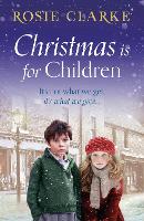 Book Cover for Christmas is for Children by Rosie Clarke