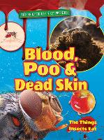 Book Cover for Blood, Poo and Dead Skin by Ruth Owen