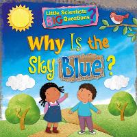 Book Cover for Why Is the Sky Blue? by Ruth Owen