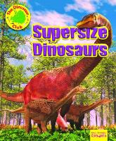 Book Cover for Supersize Dinosaurs by Ruth Owen