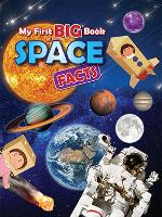 Book Cover for My First BIG Book of SPACE Facts by Ruth Owen