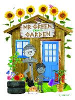 Book Cover for Mr. Green Grows a Garden by Ruth Owen