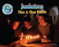 Book Cover for Judaism, This Is Our Faith by Ruth Owen