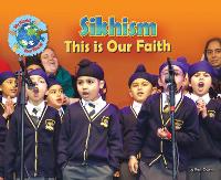 Book Cover for Sikhism, This is our Faith by Ruth Owen