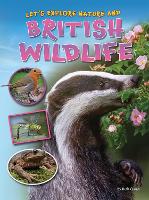 Book Cover for Let's Explore Nature and British Wildlife by Ruth Owen