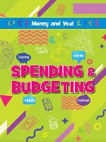 Book Cover for Spending & Budgeting by Anna Young, Joanne Bell