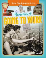 Book Cover for Memories of Going to Work by Ruth Owen