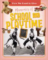 Book Cover for Memories of School and Playtime by Ruth Owen