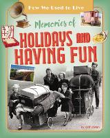 Book Cover for Memories of Holidays and Having Fun by Ruth Owen