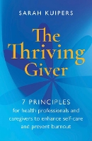 Book Cover for The Thriving Giver by Sarah Kuipers