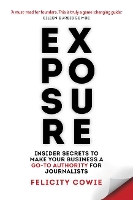 Book Cover for Exposure by Felicity Cowie, Eileen Burbidge