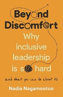 Book Cover for Beyond Discomfort by Nadia Nagamootoo, Bonnie St John