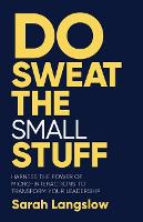 Book Cover for Do Sweat the Small Stuff by Sarah Langslow