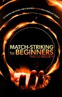 Book Cover for Match-Striking for Beginners by Tracey Breeden