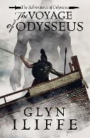 Book Cover for The Voyage of Odysseus by Glyn Iliffe