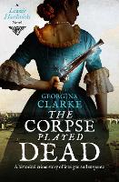 Book Cover for Corpse Played Dead by Georgina Clarke