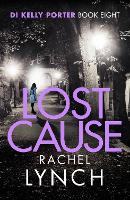 Book Cover for Lost Cause by Rachel Lynch