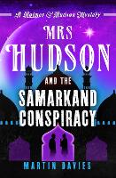 Book Cover for Mrs Hudson and the Samarkand Conspiracy by Martin Davies