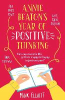 Book Cover for Annie Beaton's Year of Positive Thinking by Mink Elliott