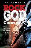 Book Cover for Rock God Complex by Tracey Iceton