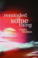 Book Cover for Reminded of Something by Robin Thomas