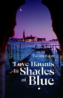 Book Cover for Love Haunts in Shades of Blue by Yvonne Baker