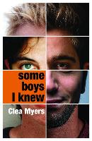 Book Cover for Some Boys I Knew by Clea Myers