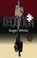 Book Cover for Deception by Roger White