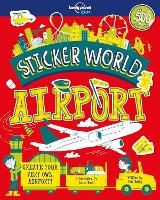 Book Cover for Lonely Planet Kids Sticker World - Airport by Lonely Planet Kids, Kait Eaton