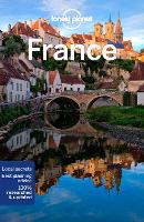 Book Cover for Lonely Planet France by Lonely Planet, Alexis Averbuck, Joel Balsam, Oliver Berry