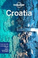 Book Cover for Lonely Planet Croatia by Lonely Planet, Peter Dragicevich, Anthony Ham, Jessica Lee