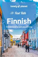 Book Cover for Lonely Planet Fast Talk Finnish by Lonely Planet