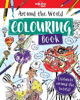 Book Cover for Lonely Planet Kids Around the World Colouring Book by Claire Sipi