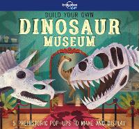 Book Cover for Lonely Planet Kids Build Your Own Dinosaur Museum by Lonely Planet Kids, Jenny Jacoby