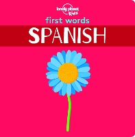 Book Cover for Lonely Planet Kids First Words - Spanish by Lonely Planet Kids