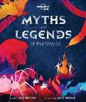 Book Cover for Myths and Legends of the World by Alli Brydon