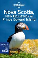 Book Cover for Lonely Planet Nova Scotia, New Brunswick & Prince Edward Island by Lonely Planet, Oliver Berry, Adam Karlin, Korina Miller