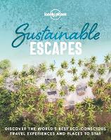 Book Cover for Lonely Planet Sustainable Escapes by Lonely Planet