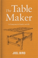 Book Cover for The Table Maker by Joel Bird