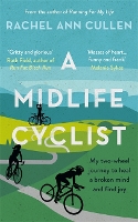 Book Cover for A Midlife Cyclist by Rachel Cullen