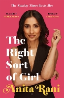Book Cover for The Right Sort of Girl by Anita Rani